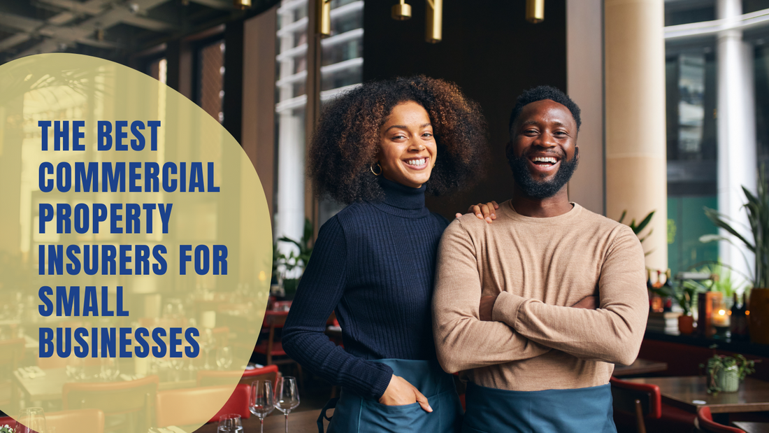 The Best Commercial Property Insurers for Small Businesses